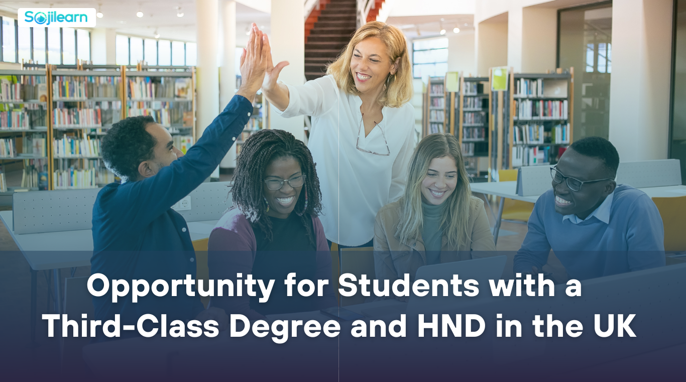 Study in the UK with a Third-Class Degree or HND: Your Complete Guide